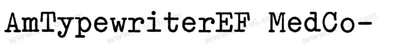 AmTypewriterEF MedCo字体转换